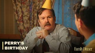 FAMILY DINNER Ep 1 |  Perry’s Birthday