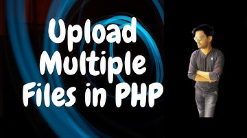 Upload Multiple Files and Images in PHP | Multiple File Upload in PHP MySql
