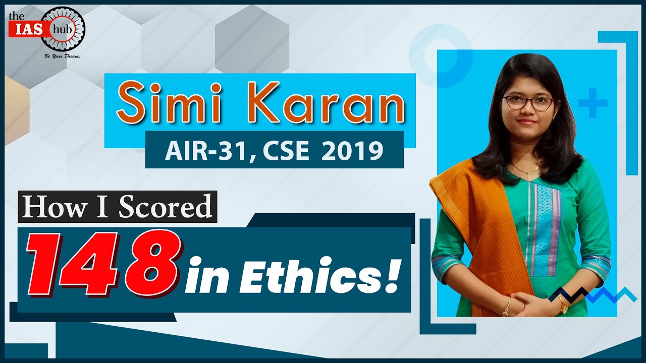 How I Scored 148 in Ethics Paper? | SIMI KARAN (AIR-31) | First Attempt ...