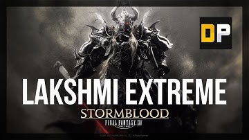 FFXIV: Stormblood Lakshmi Extreme (DRK PoV)