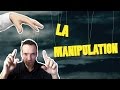 5 techniques de manipulation