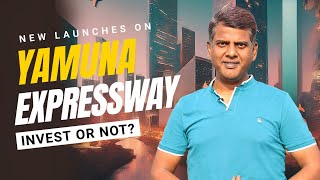 New Prelaunch Projects on Yamuna Expressway - Invest or Not?