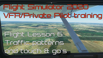 Microsoft Flight Simulator 2020 - Traffic patterns and touch and go