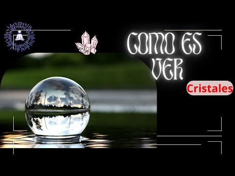 Vídeo: La Bola De Cristal Es Una Ventana A Otra Dimensión - Vista Alternativa