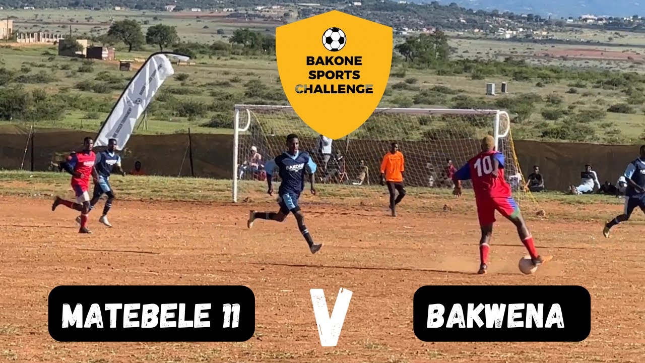 LIVE MATCH : Matebele 11 v Bakwena | Bakone Sports Challenge - YouTube