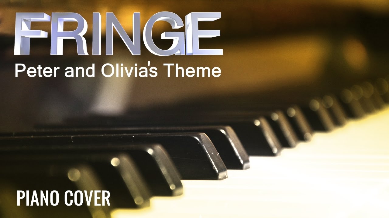 Peter and Olivia's Theme - FRINGE Soundtrack | Piano Cover