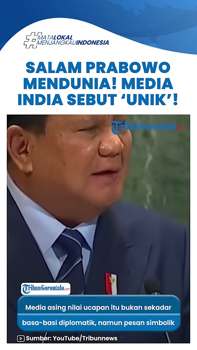 Media India Ikut Bahas! Salam Penutup Prabowo Menggema di Sidang PBB Bukan Sekedar Basa basi