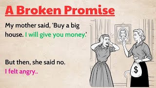 Full Learn English through Stories⭐ A Broken Promise – Emotional English Story for Listening Practice News