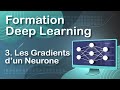 Les gradients dun neurone  deep learning 03