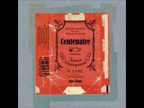 Centenaire - The enemy  (2009)