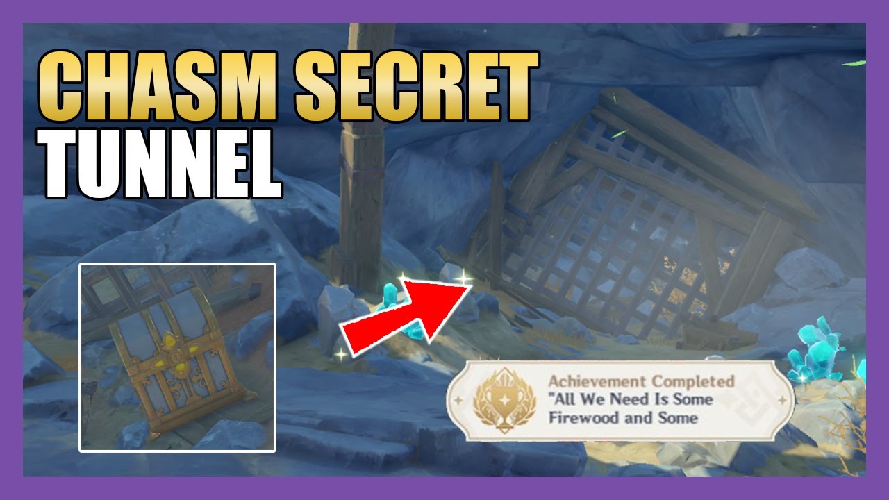 [GUIDE] CHASM SECRET TUNNEL WITH LUXURIOUS CHEST World Quests and