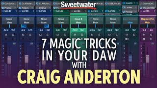 7 Magic Tricks in Your DAW with Craig Anderton — GearFest 2020 screenshot 1