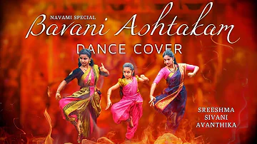 Navami Dance Cover# Bhavani Ashtakam#Navarathrispecial#Sreechilanga choreography#