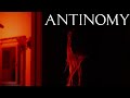 ANTINOMY - Short Horror Film