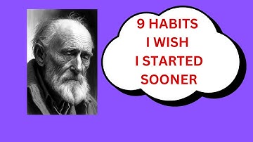 9 Life Changing Habits I Wish I’d Started Sooner