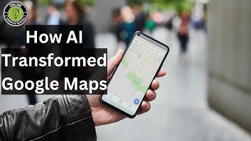 How AI Transformed Google Maps : From Street View To AI | Business & Economic Insights !