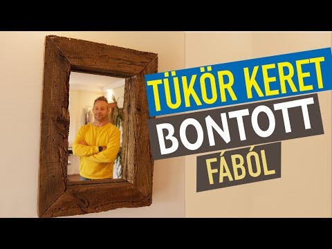 Videó: Hogyan Készítsünk Keretet Fából