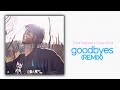Juice WRLD, Post Malone - Goodbyes (Remix) Mp3 Song