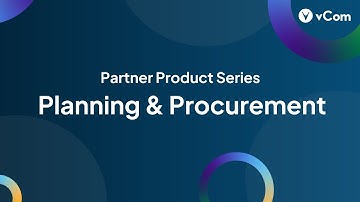 Partner Learning Series: Your Guide to vCom Planning & Procurement