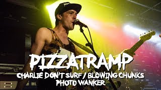 Pizzatramp - Charlie Don't Surf / Blowing Chunks / Photo Wanker - LIVE at Manchester Punk Fest 2017