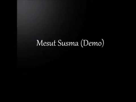 Mesut Susma (Demo)