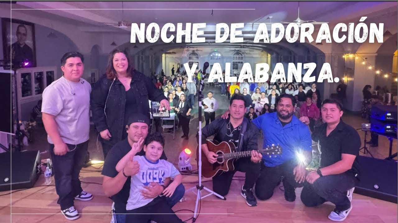 Noche de adoración: Canción Santa María del camino. 