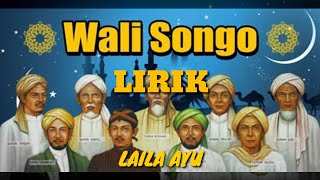 Wali Songo - Ponpes HaNaCaRaKa Wonogiri | Laila Ayu Cover (Lirik)