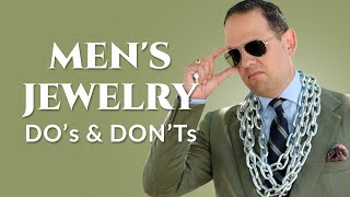 7 Do's and Don'ts for Men's Jewelry