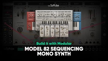 Model 82 Sequencing Mono Synth – Build It With Modular – Softube