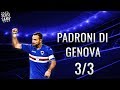 Genoa - Sampdoria 0:2 | Film of The Match | Padroni di Genova 3\3