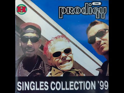 The Prodigy – Singles Collection '99 (1999) - YouTube