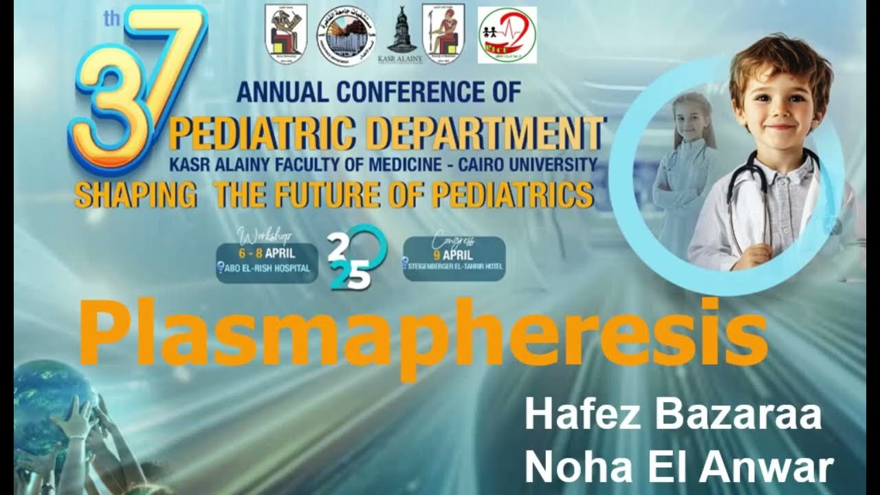 Plasmapheresis Prof Hafez Bazaraa Dr Noha El-Anwar