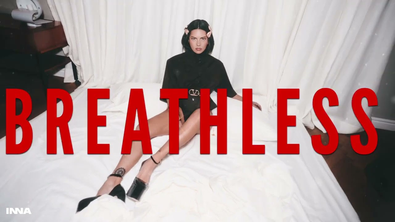 INNA - Breathless (Lyrics)