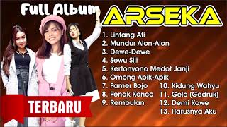 FULL ALBUM ARSEKA TERBARU 2019 Koleksi Lagu TERBARU