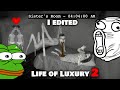 Life of Luxury but funny