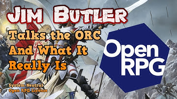 Paizo President Jim Butler Talks About What the ORC Really Is - Open RPG Creative License