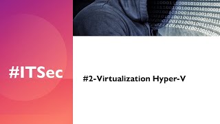 #2 | Microsoft Virtualization | VMware