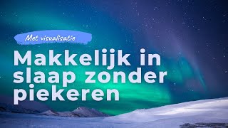 Makkelijk In Slaap Zonder Piekeren Geleide Slaapmeditatie Om Gedachten En Gevoelens Los Te Laten