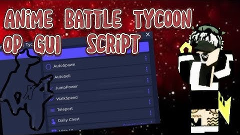 [OP] New Anime Battle Tycoon Script GUI | Roblox Arceus X | S.P.D.M