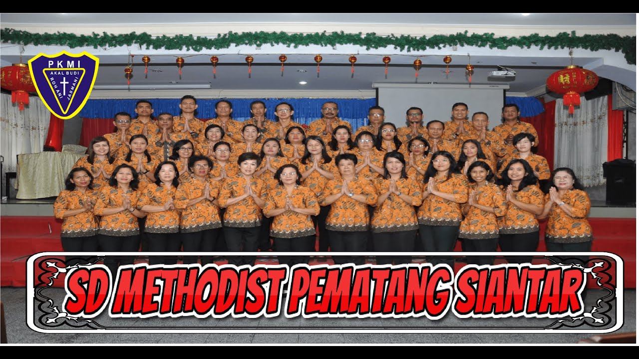 sd-methodist-pematang-siantar-youtube