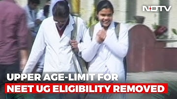 NEET UG: Upper Age Limit Removed For All Candidates
