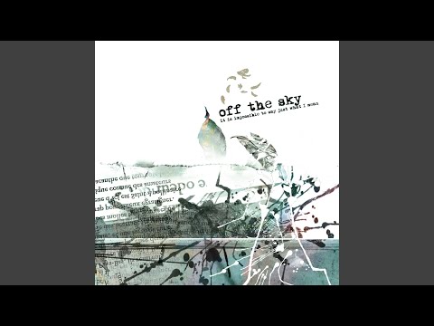 Off The Sky — Gently Down the Stream