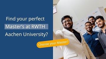 Find Your Perfect Master’s at RWTH Aachen University