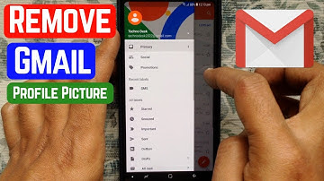 How To Remove Gmail Profile Picture 2019