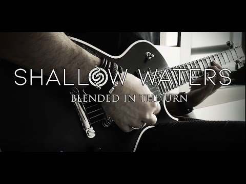 SHALLOW WATERS -