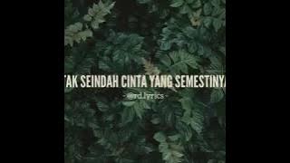 Tak seindah cinta yang semestinya (cover @dellafirdatia) Status WA