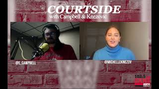 Courtside with Campbell & Knezovic