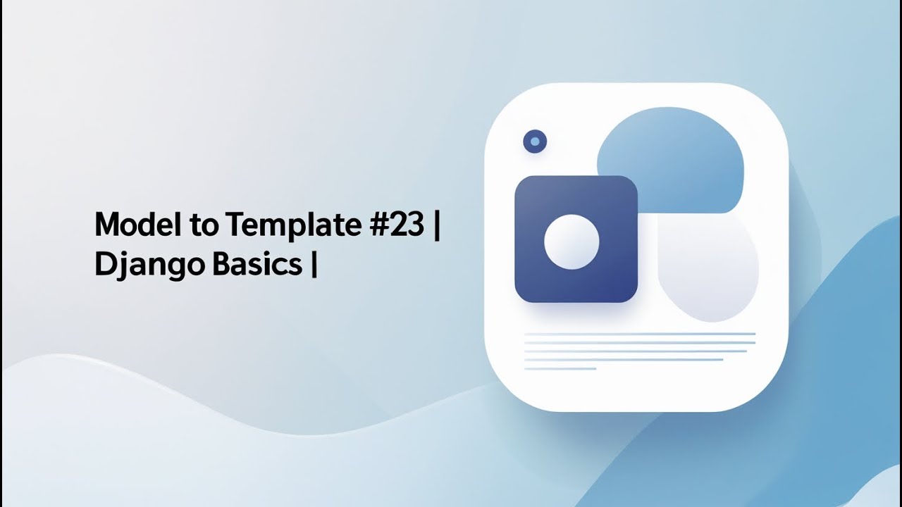 Model to Template #23 | Django Basics #trendingvideo #trending # ...