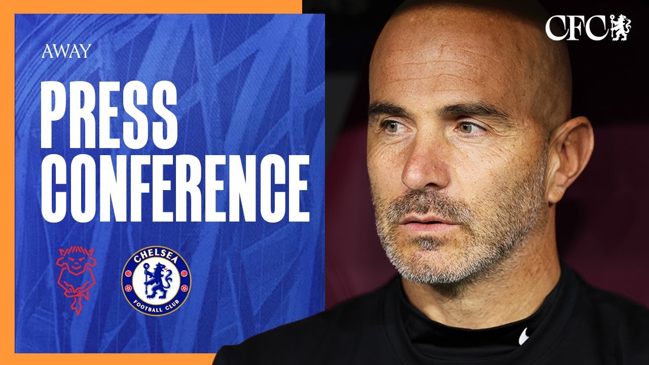Maresca Press Conference | Lincoln City vs Chelsea | Carabao Cup 3rd Round | Chelsea FC 25/26
