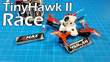 Tinyhawk II Race // Newest Member of the Emax Fleet // Micro Racing